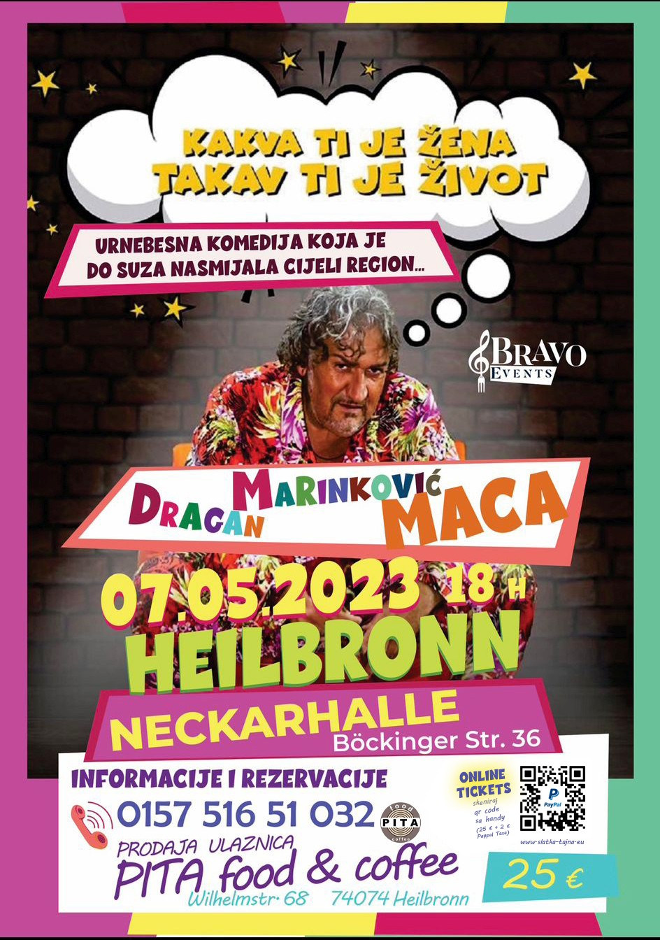 07.05. HEILBRONN – Dragan Marinkovic Maca – (TICKETS) Urnebesna komedija ” Kakva ti je zena, takav ti je zivot”