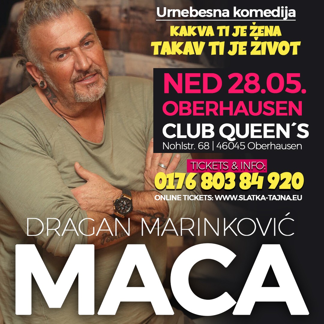 28.05. OBERHAUSEN – Dragan Marinkovic Maca – (TICKETS) Urnebesna komedija ” Kakva ti je zena, takav ti je zivot”