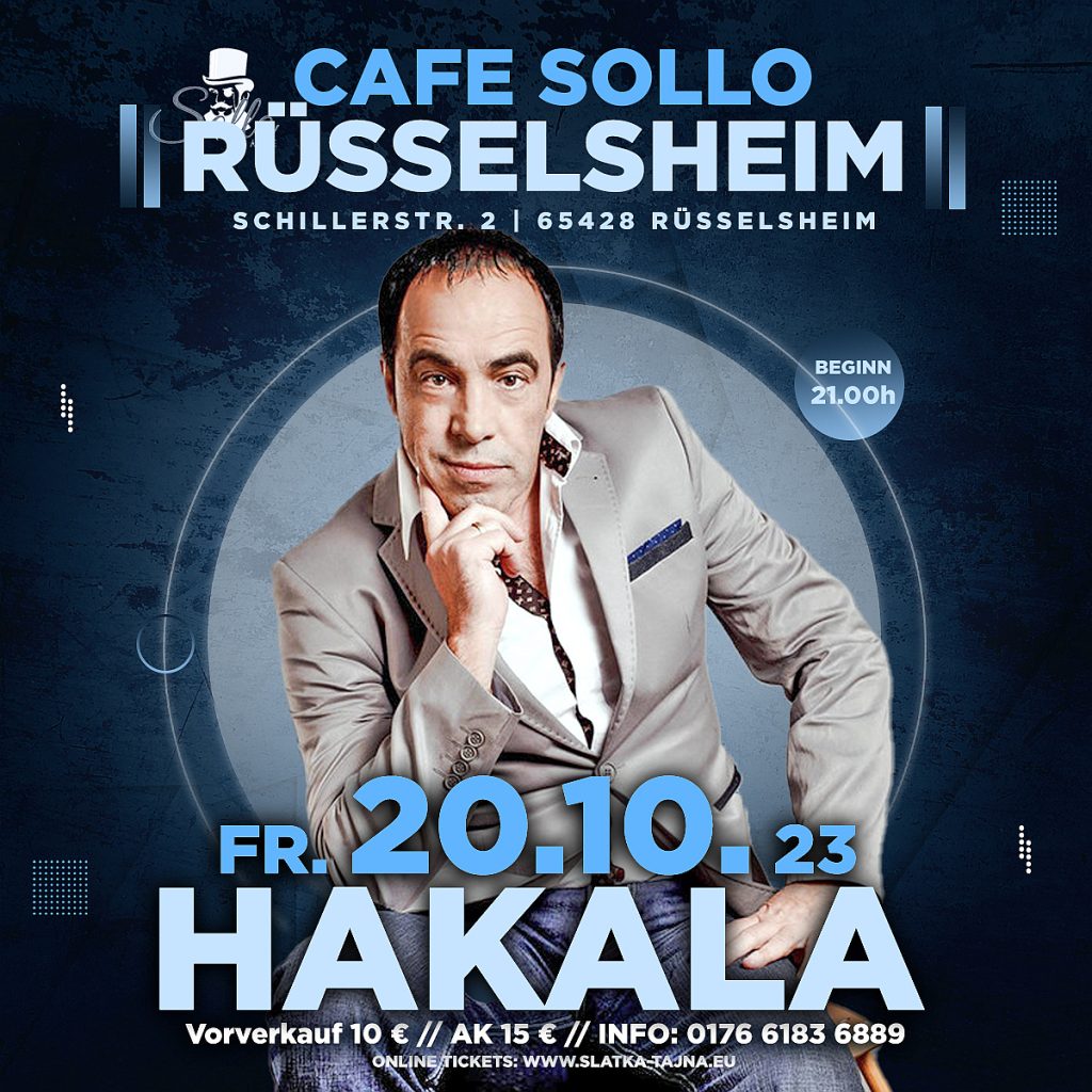 20.10. HAKALA – Club Sollo Rüsselsheim