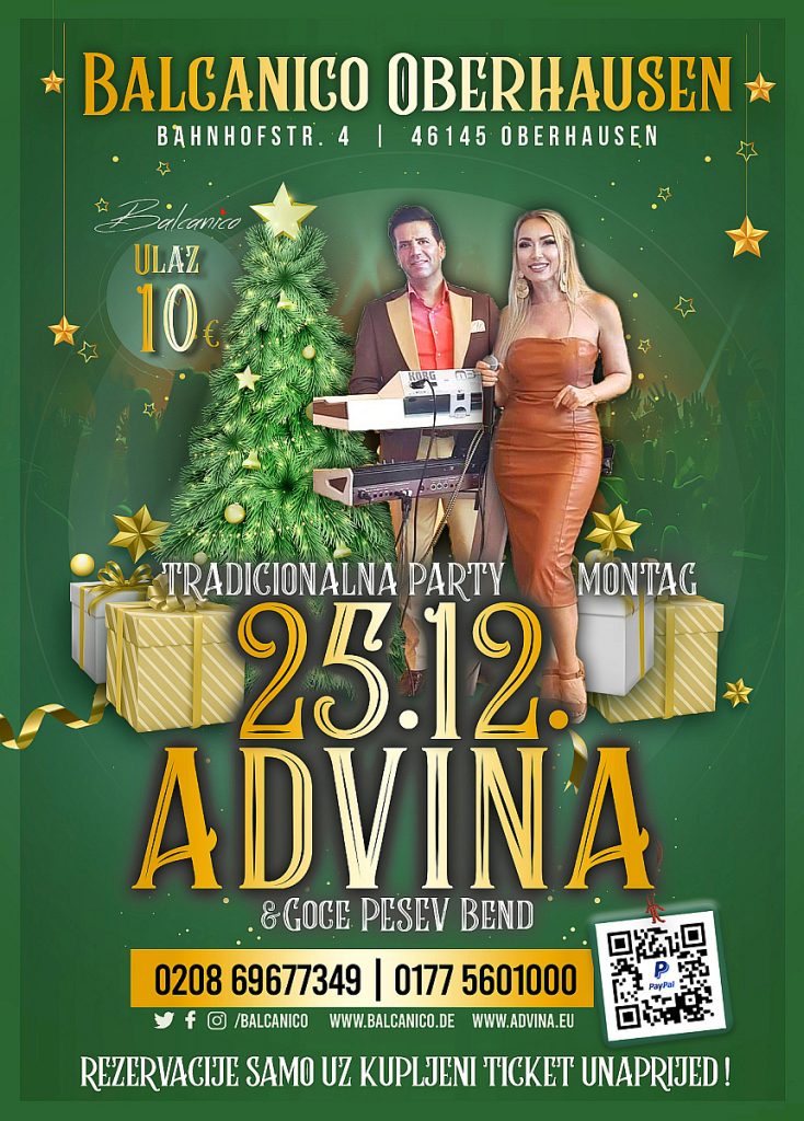 25.12. BALCANICO OBERHAUSEN Festtage Party – 🎤 ADVINA BEGIC & Goce Pesev