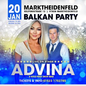 20.01. MARKTHEIDENFELD – Balkan Party – Advina & Goce