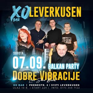 07.09. XO LEVERKUSEN – Dobre Vibracije Bend