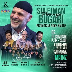 06.12. MAINZ – Sulejman Bugari & Eldin Huseibegovic, Dadi Redzic, Nedim Botic & BKZ Hor Behar