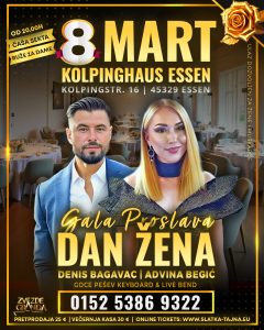 08.03. ESSEN – Gala Dan Zena