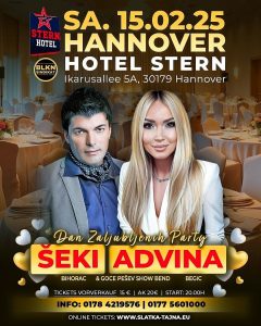 15.02. HANNOVER – Proslava Dan Zaljubljenih – Seki Bihorac & Advina Begic