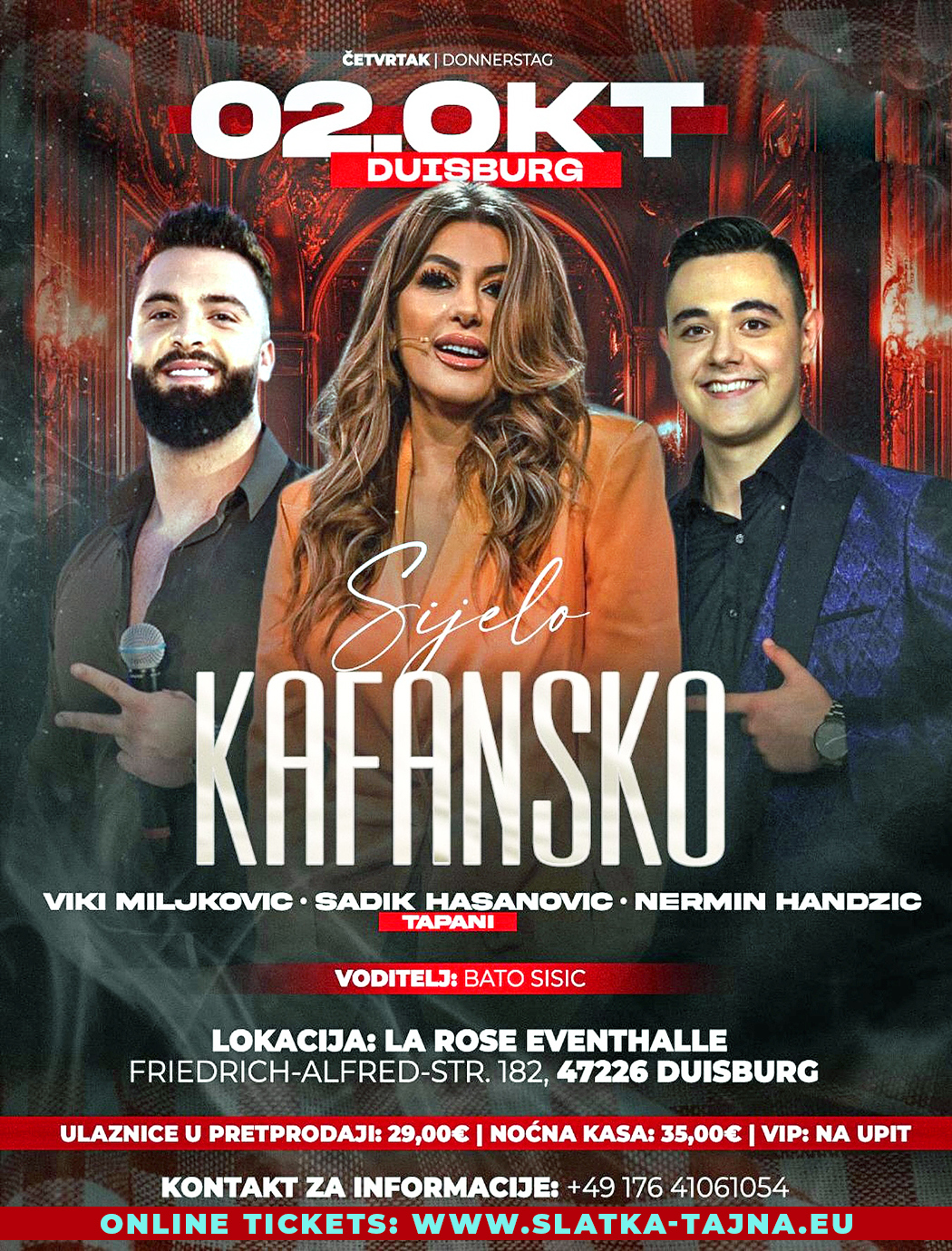 02.10. DUISBURG – Viki Miljkovic, Sadik Hasanovic & Nermin Handzic