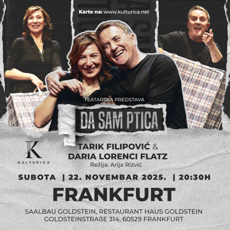 22.11.2025 FRANKFURT – Daria Lorenci Flatz i Tarik Filipović „Da sam ptica“