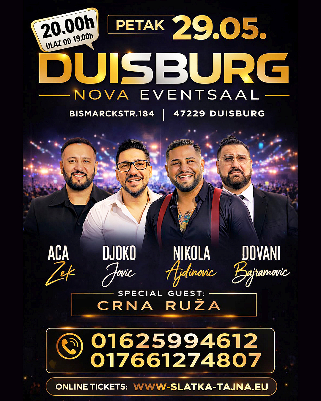 29.05. DUISBURG – Aca Zek, Djoko Jovic, Nikola Ajdinovic, Djovani Bajramovic, Crna Ruza