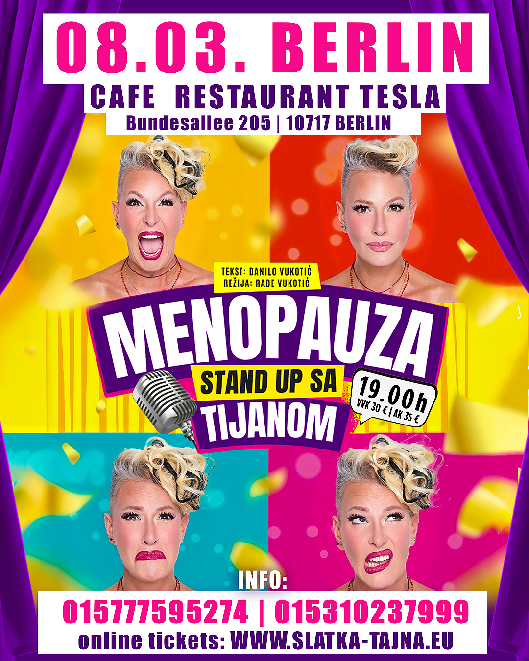 08.03. BERLIN – TIJANA DAPČEVIĆ StandUp „Menopauza“ – RASPRODANO!