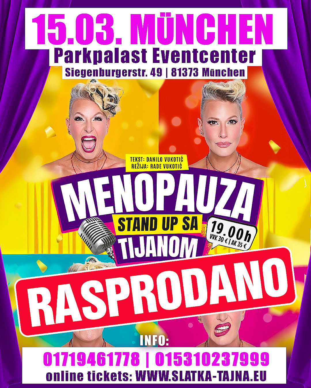 15.03. MÜNCHEN – TIJANA DAPČEVIĆ StandUp „Menopauza“ – RASPRODANO !