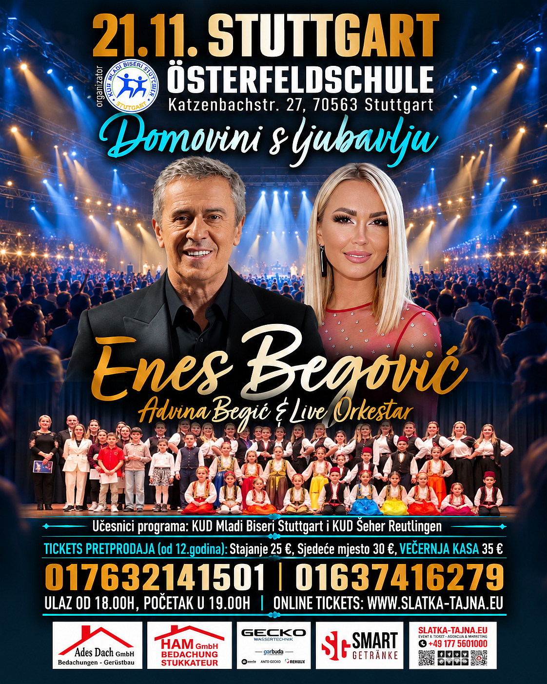 21.11. STUTTGART – ENES BEGOVIC & ADVINA
