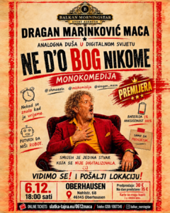06.12. DRAGAN MARINKOVIC MACA – Oberhausen